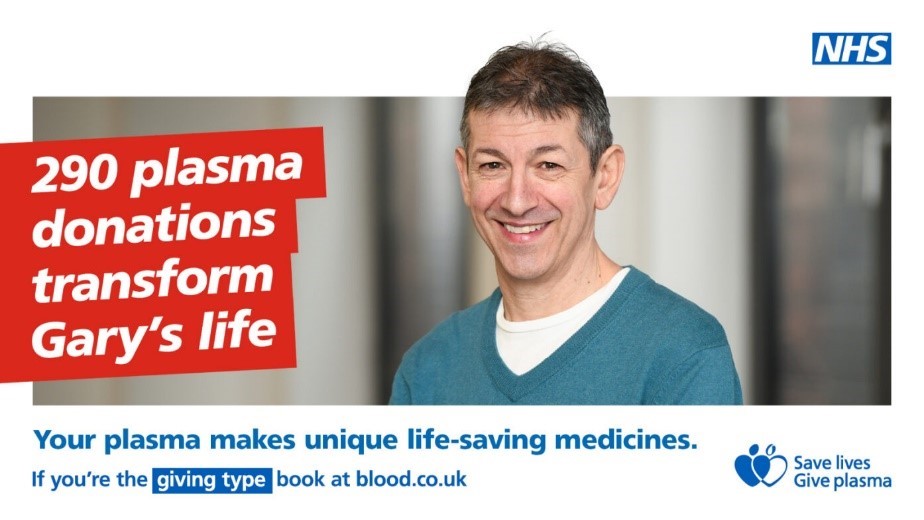 Image of plasma medicine recipient, Gary, with the statement "290 plasma donations transform Gary's life"