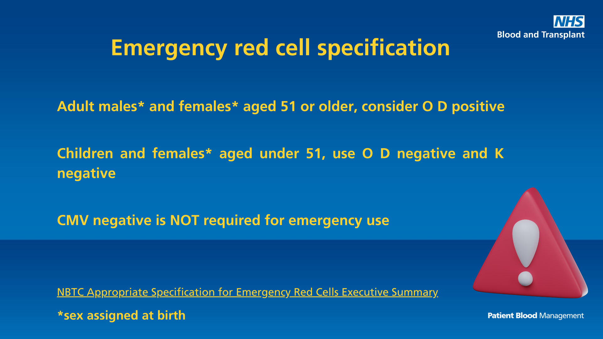 Graphic showing a warning sign with text setting out the specification for emergency red cells