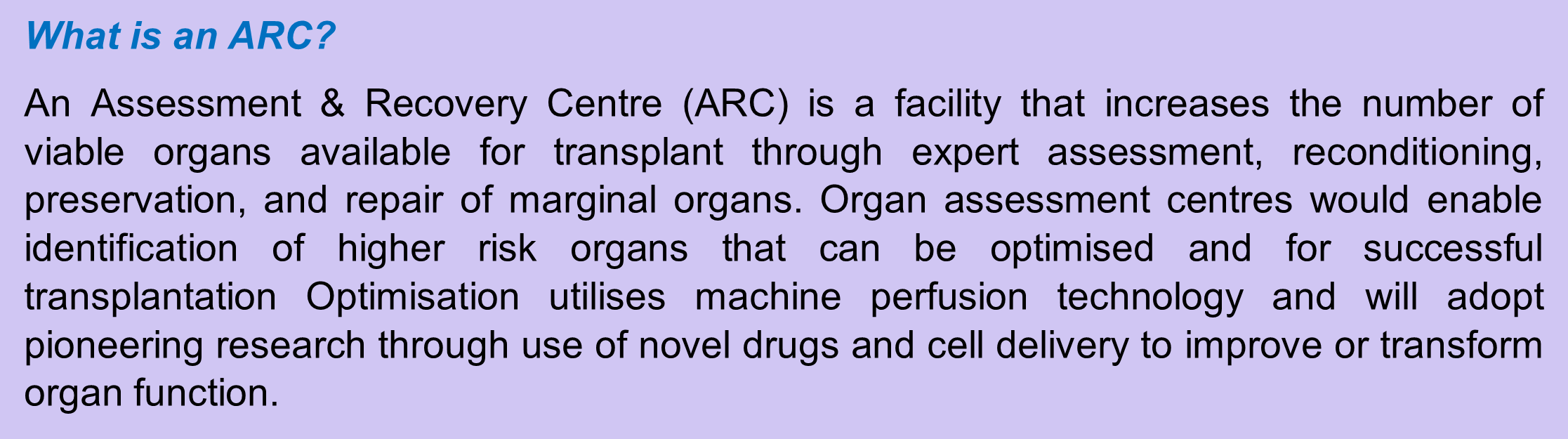 Description of an ARC  (assessment and recovery centre) in a purple text box